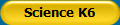 Science K6