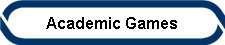 Academic Games